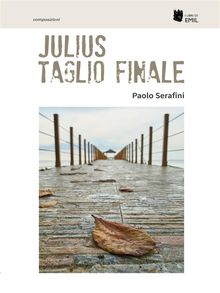 Julius Taglio finale