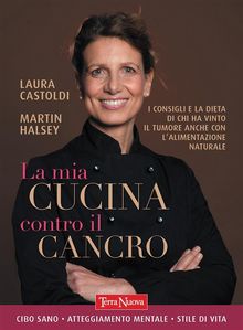 La mia cucina contro il cancro