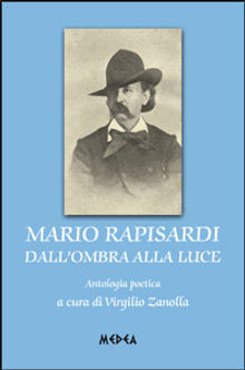 Mario Rapisardi dall'ombra alla luce