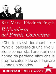 Il Manifesto del Partito Comunista. Edizione integrale