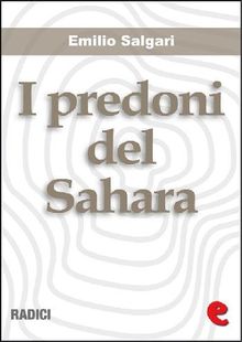 I Predoni del Sahara