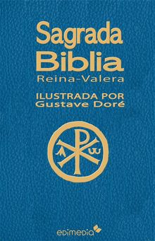 Sagrada Biblia Ilustrada por Gustave Dor