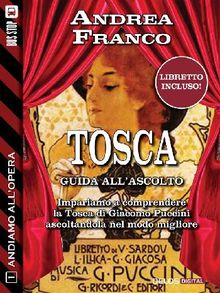 Andiamo all'Opera: Tosca