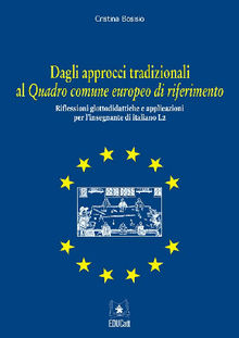 Dagli approcci tradizionali al Quadro comune europeo di riferimento