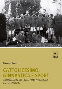 Cattolicesimo, Ginnastica e Sport