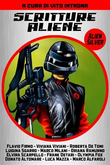 Alien Silver - Albo 10 - Scritture aliene