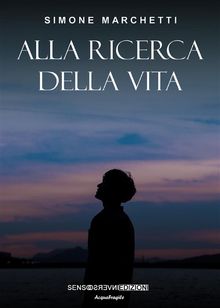 Alla ricerca della vita