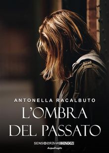 L'ombra del passato