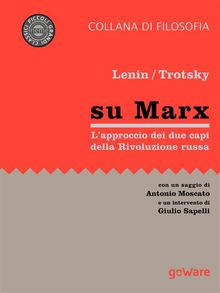 Su Marx. Lapproccio dei due protagonisti della Rivoluzione russa