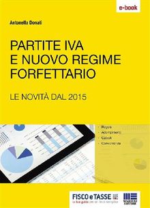 Partite IVA e nuovo regime forfettario