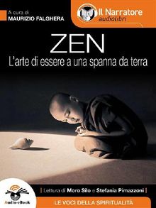 Zen (Larte di essere a una spanna da terra)(Audio-eBook)