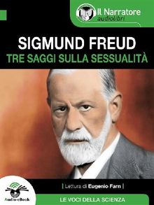 Tre saggi sulla sessualit (Audio-eBook)