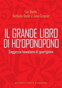 Il grande libro di Ho'oponopono