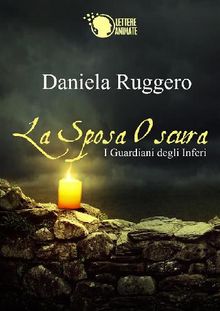 I Guardiani degli Inferi - la sposa oscura