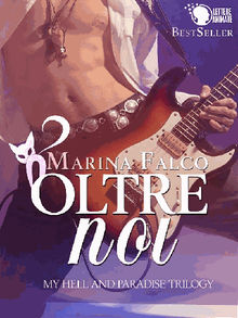 Oltre Noi (MY HELL AND PARADISE TRILOGY Vol. 1)