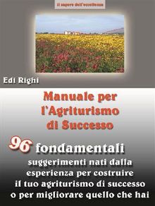 Manuale per l'agriturismo di successo