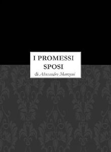 I promessi sposi