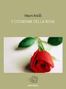 I' Cognome della Rosa