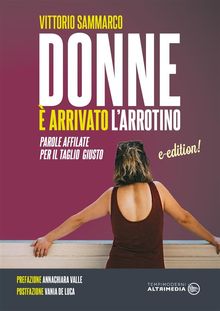 Donne  arrivato l'arrotino