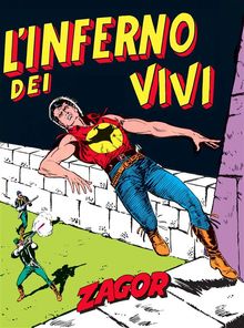 Zagor. L'inferno dei vivi