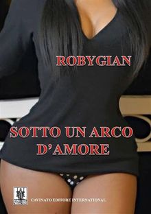 Sotto un arco d'amore