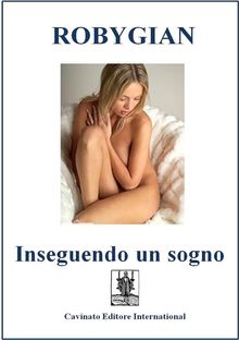 Inseguendo un sogno