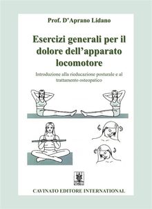 Esercizi generali per il dolore dell'apparato locomotore