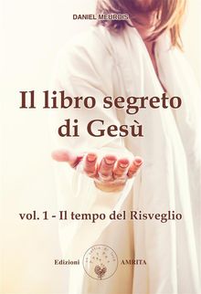 Il libro segreto di Ges vol. 1