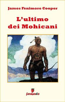 L'ultimo dei Mohicani