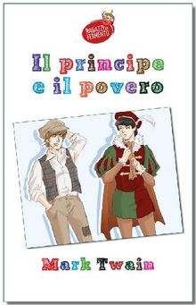 Il principe e il povero - testo completo