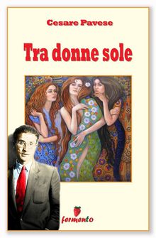 Tra donne sole