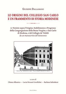 Le origini del collegio San Carlo e un frammento di storia modenese