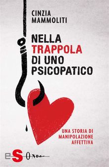 Nella trappola di uno psicopatico