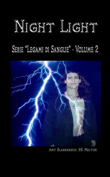 Night Light (Legami Di Sangue - Volume 2)