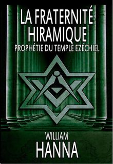 La Fraternit Hiramique : Prophtie Du Temple Ezchiel