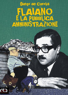 Flaiano e la pubblica amministrazione