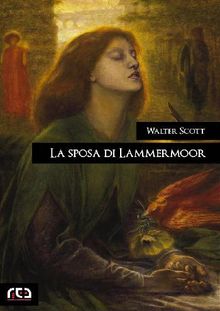 La sposa di Lammermoor