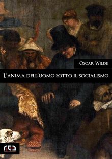 L'anima dell'uomo sotto il socialismo