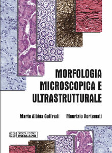 Morfologia Microscopica e Ultrastrutturale