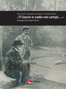 Ti lascio e vado nei campi