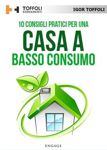 10 Consigli pratici per una casa a basso consumo