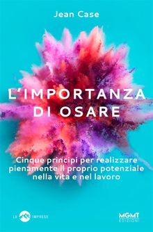 Limportanza di osare