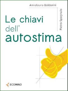 Le chiavi dell'autostima