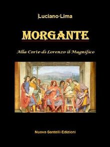 Morgante alla Corte di Lorenzo il Magnifico