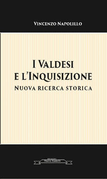 I Valdesi e l'Inquisizione