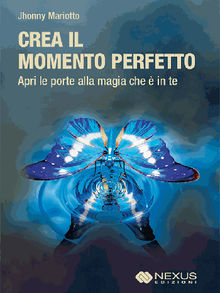 Crea il Momento Perfetto