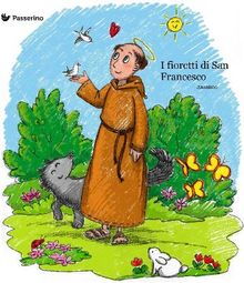 I fioretti di San Francesco