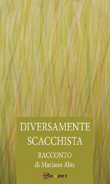 Diversamente scacchista