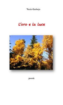 Loro e la luce