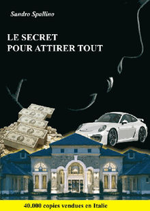 Le secret pour attirer tout